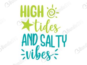 High Tides and Salty Vibes SVG