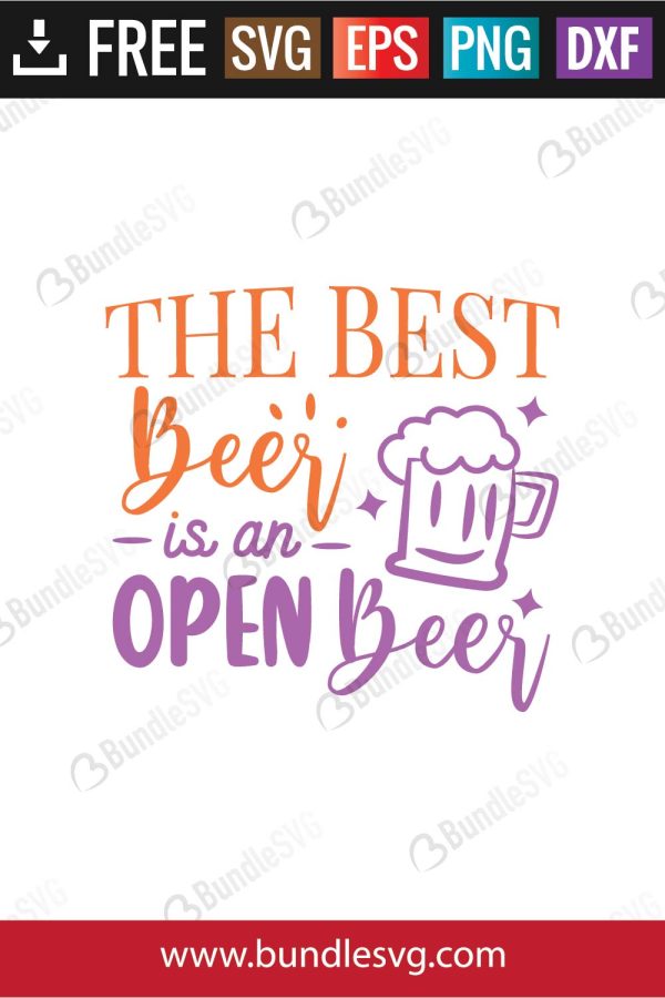 The Best Beer Is An Open Beer SVg