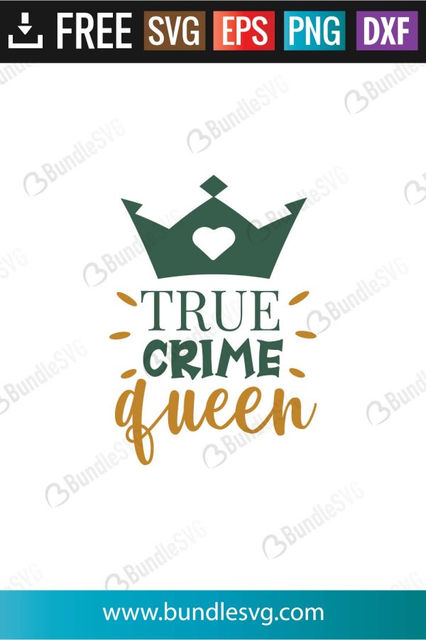 True Crime Queen SVG