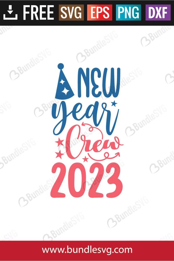 New Year Crew 2023 SVG Cut Files