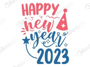 Happy New Year 2023 SVG Cut Files