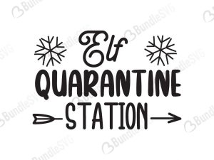 Elf Quarantine Station SVG Cut Files