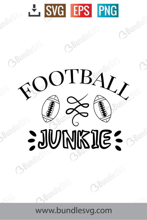 Football Junkie SVG Cut Files