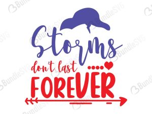 Storms Don’t Last Forever Svg