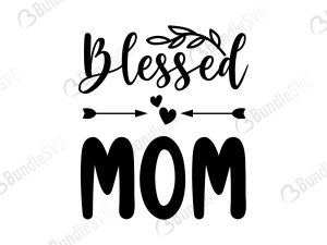 Blessed Mama Svg