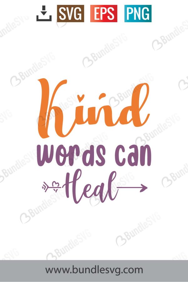 Kind Words Can Heal Svg