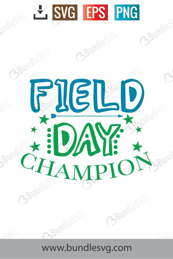 Field Day Champion SVG Cut Files