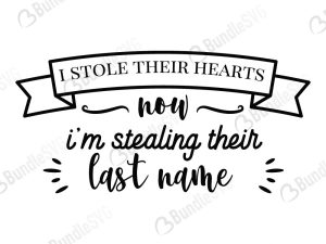 I Stole Their Hearts SVG Cut Files