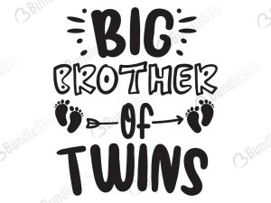 Big Brother Of Twins.