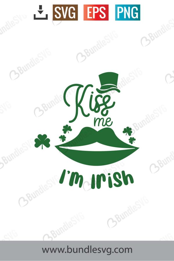 Kiss Me I'm Irish SVG Cut Files