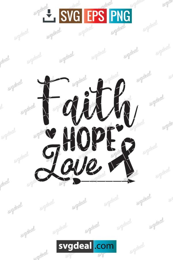 Faith Hope Love Svg