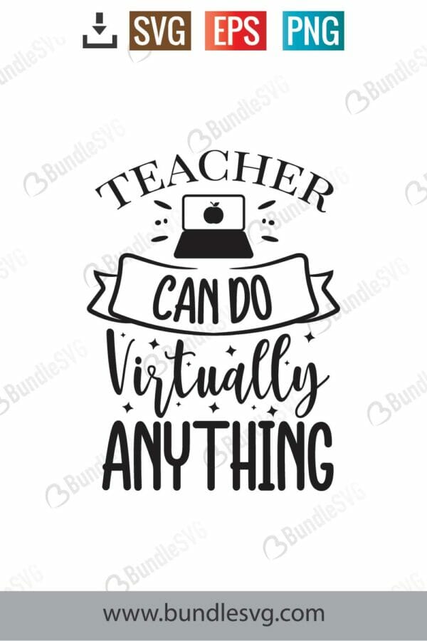 Teachers Can Do Virtually Anything Svg