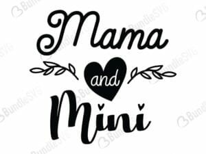 Mama And Mini Svg Free