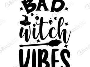 Bad Witch Vibes Svg