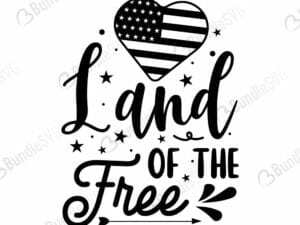 Land Of The Free Svg