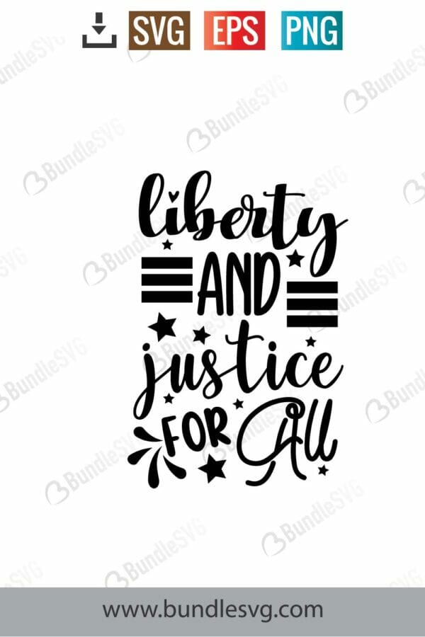 Liberty And Justice For All Svg