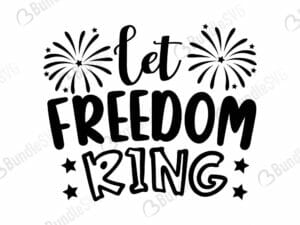 Let Freedom Ring Svg