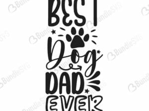 Best Dog Dad Ever Svg