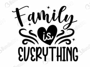 Family is everything svg