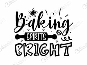 Baking Spirits Bright Svg