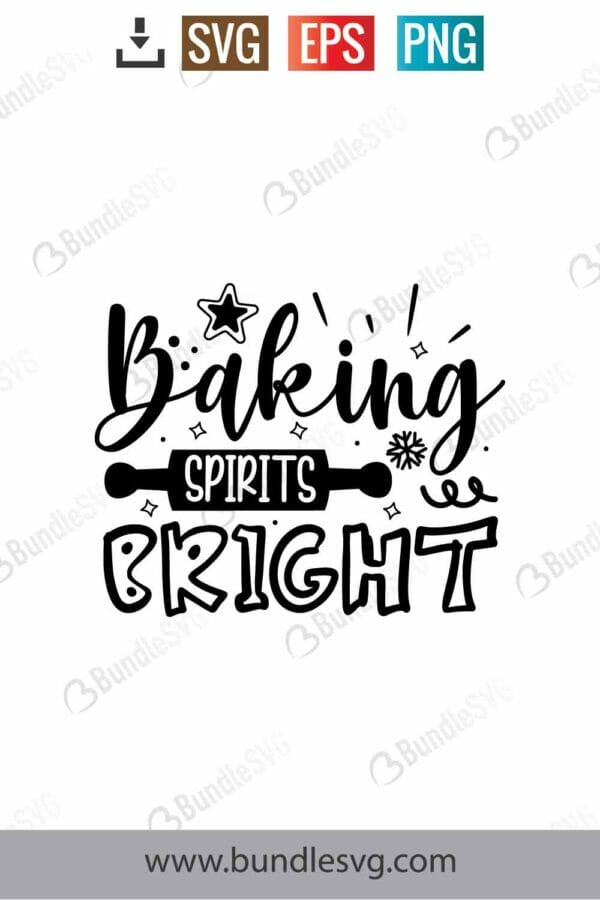 Baking Spirits Bright Svg