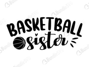 Basketball Sister Svg