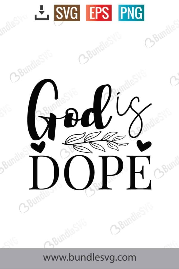 God Is Dope Svg