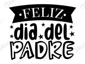 Feliz Dia Del Padre Svg