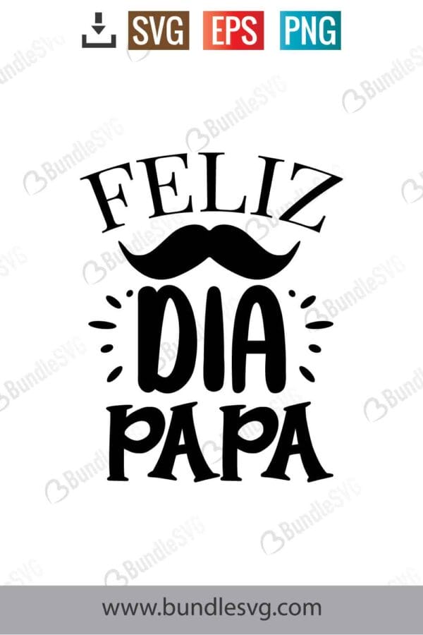 Feliz Dia Papa Svg