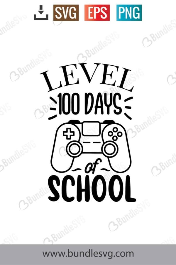 Level 100 Days Of School Svg