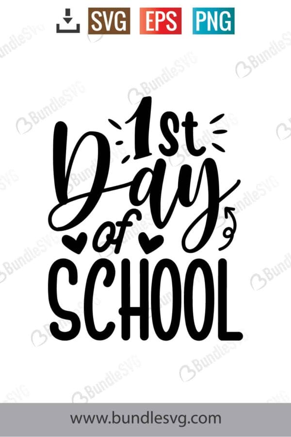 1st Day Of School Svg