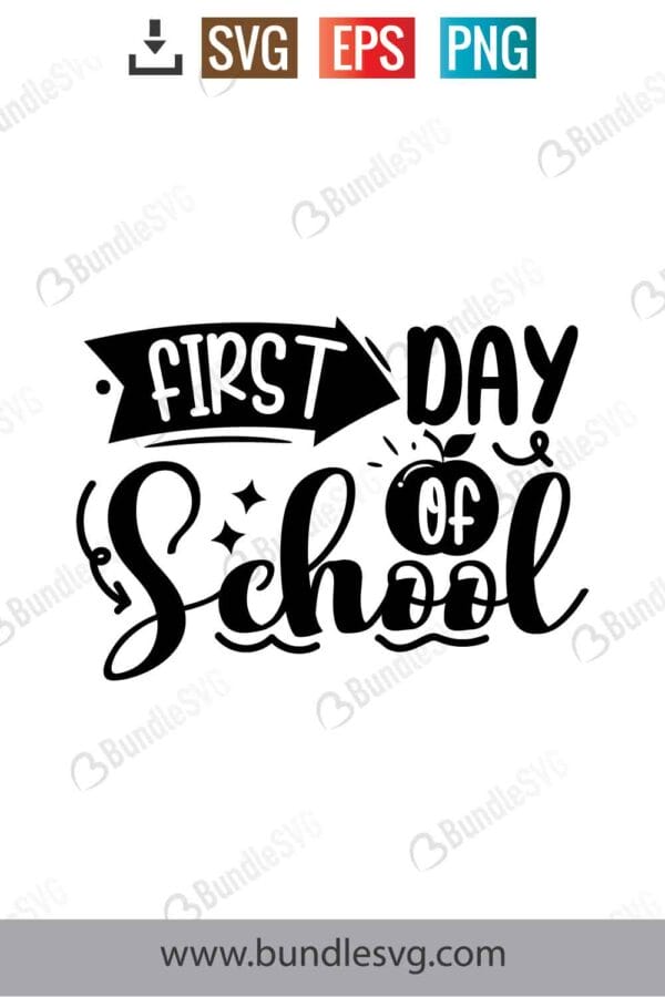 First Day Of School Svg