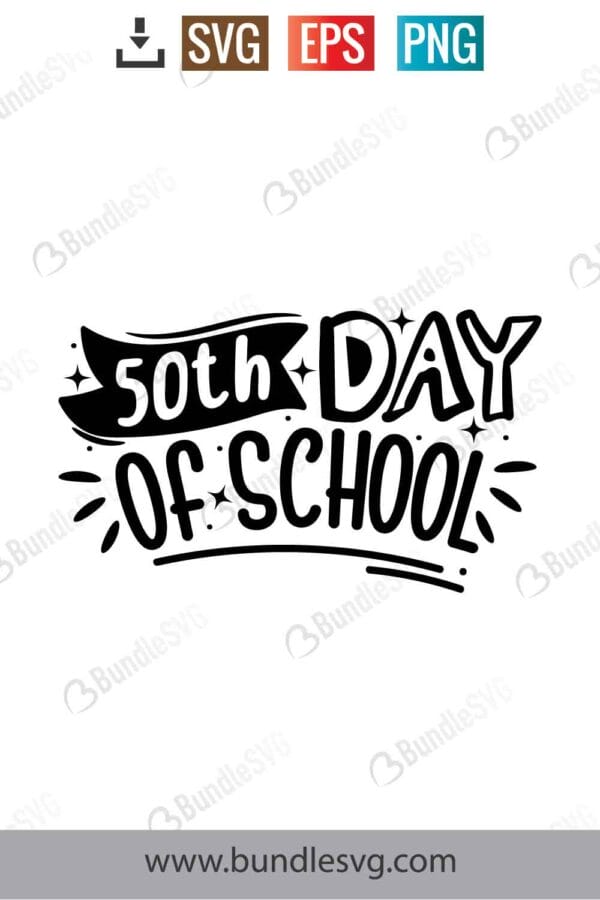 50th Day Of School Svg