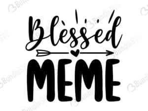 Blessed Meme Svg