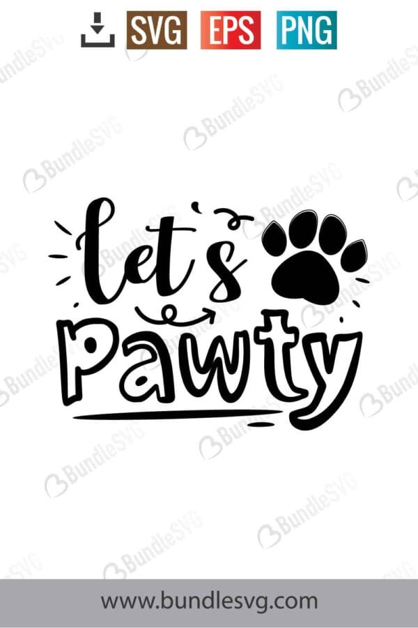 Lets Pawty Svg