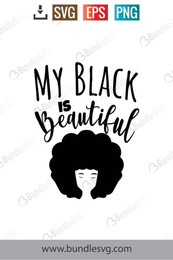 My Black Is Beautiful Svg